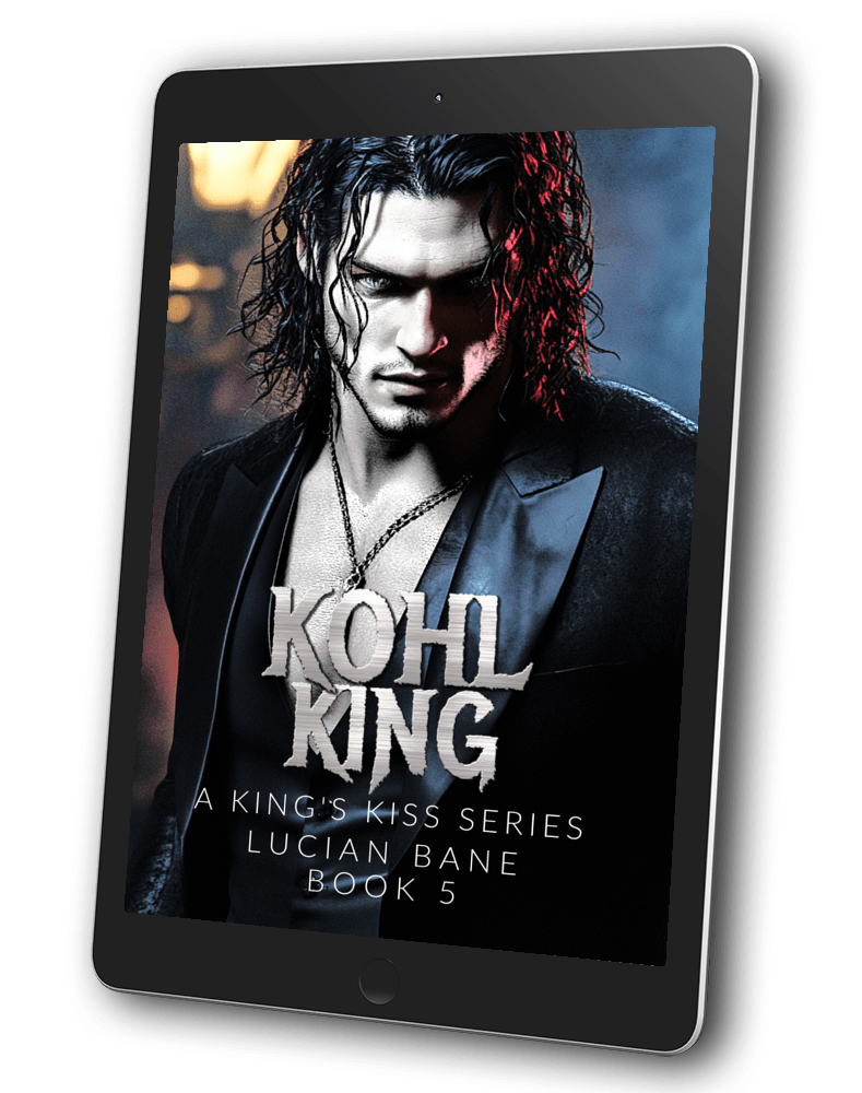 Kohl King--Book 5 in the King's Kiss Series