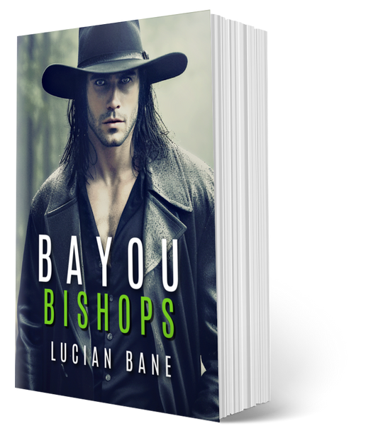 BAYOU BISHOPS BOOK 1--
