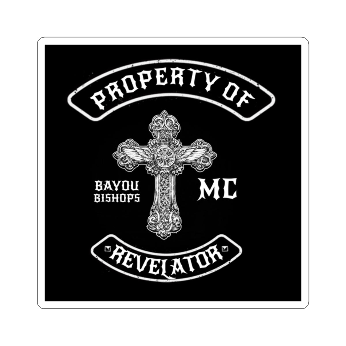 PROPERTY OF REVELATOR STICKER