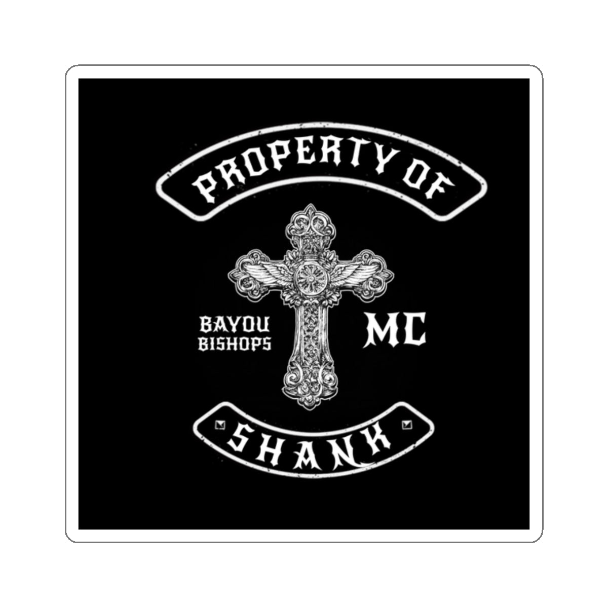 PROPERTY OF SHANK STICKER