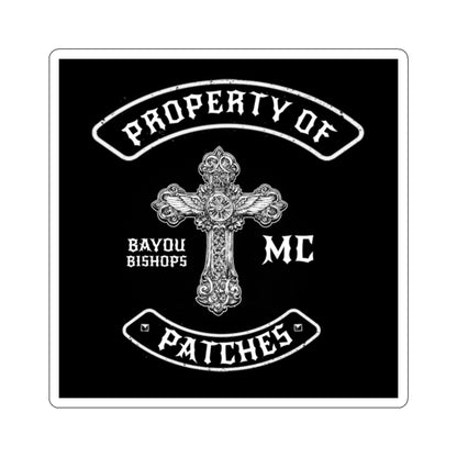 PROPERTY OF PATCHES STICKER