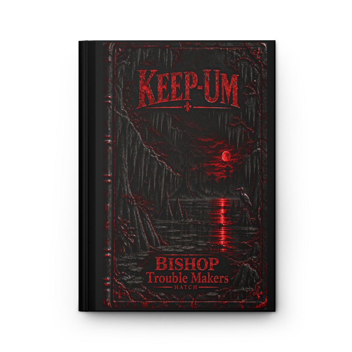 Hardcover Journal — Keep-Um / The Maker Gothic Novelty Notebook (Bishop, Trouble Maker)