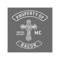 PROPERTY OF BACON STICKER
