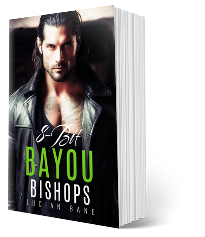 7 DAY SIX BOOK SALE--ANY SIX BAYOU BISHOPS BOOKS!