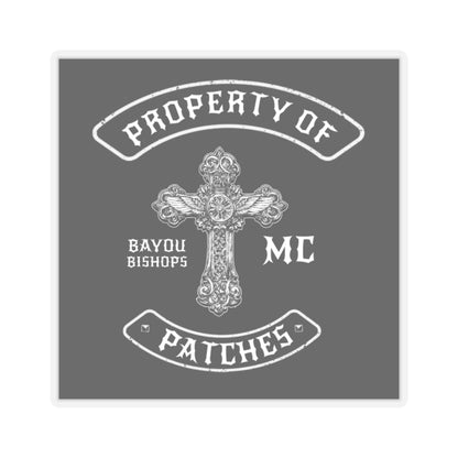 PROPERTY OF PATCHES STICKER