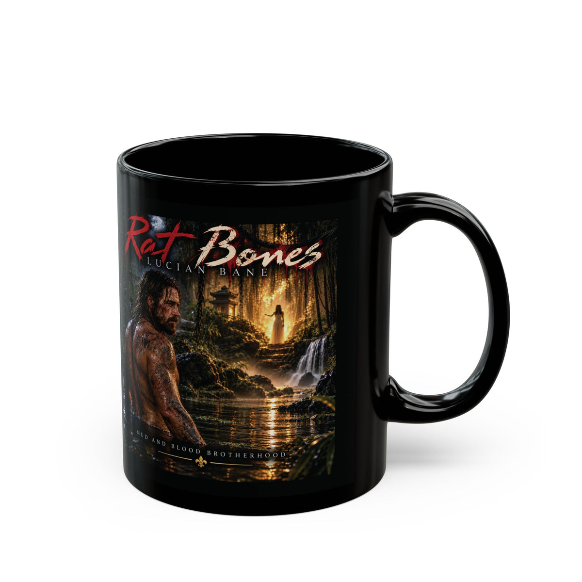 Shank's Rat Bones Mug — 'Mud and Blood' Coffee Cup (11oz)