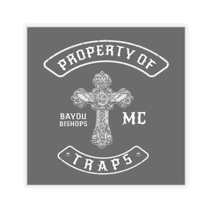 PROPERTY OF TRAPS STICKER