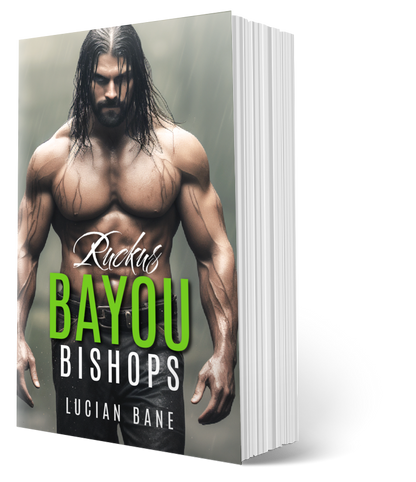 7 DAY SIX BOOK SALE--ANY SIX BAYOU BISHOPS BOOKS!