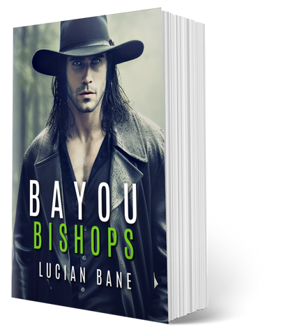 7 DAY SIX BOOK SALE--ANY SIX BAYOU BISHOPS BOOKS!
