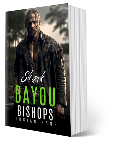 7 DAY SIX BOOK SALE--ANY SIX BAYOU BISHOPS BOOKS!