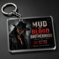 Mud and Blood Brotherhood Keychain