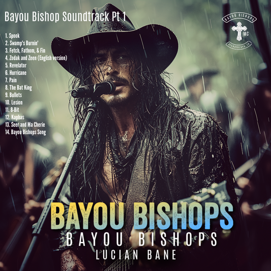 BAYOU BISHOPS SOUNDTRACK