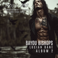 BAYOU BISHOPS ALBUM 2 --1st 100-- Collector's Edition--Signed Physical CD