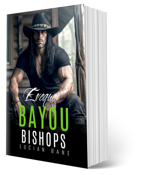 7 DAY SIX BOOK SALE--ANY SIX BAYOU BISHOPS BOOKS!