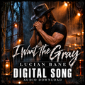 Bishop I Want the Gray Digital Song audio download cover