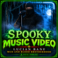 Spook Spooky Music Video digital download cover
