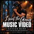 Bishop I Want the Gray Music Video digital download cover