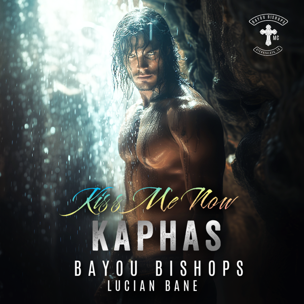 Bayou Bishops--Kaphas