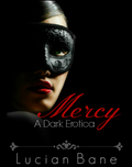 Mercy--A Dark Erotica--Autographed Book